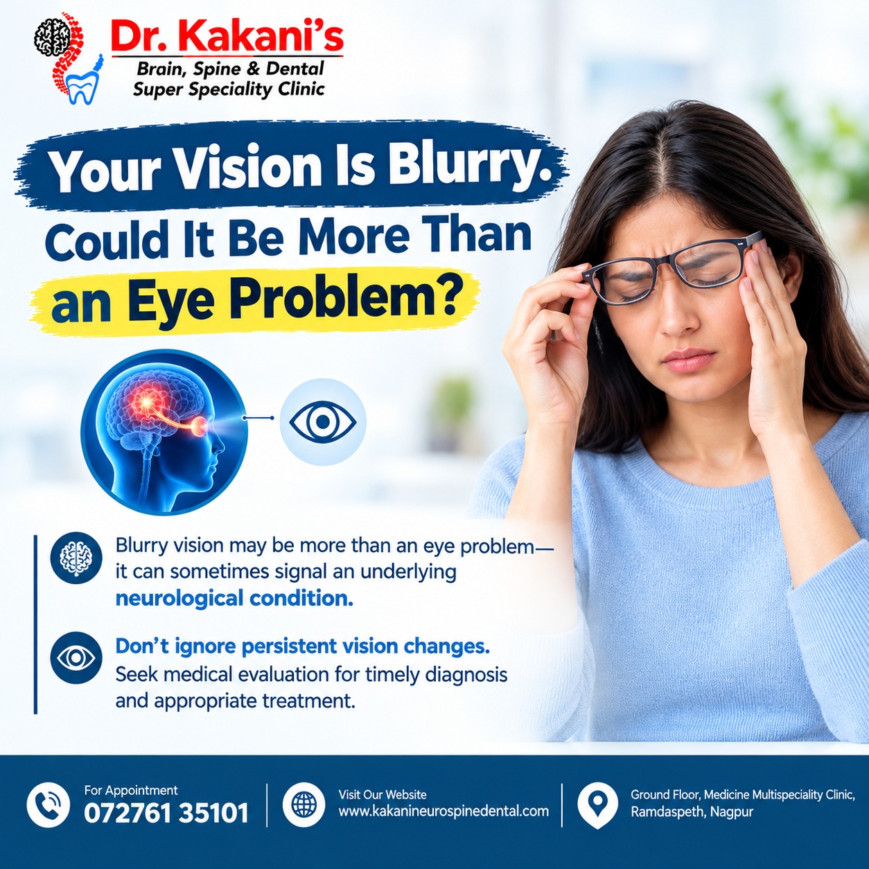 Your Vision Is Blurry? Could It Be More Than an Eye Problem?